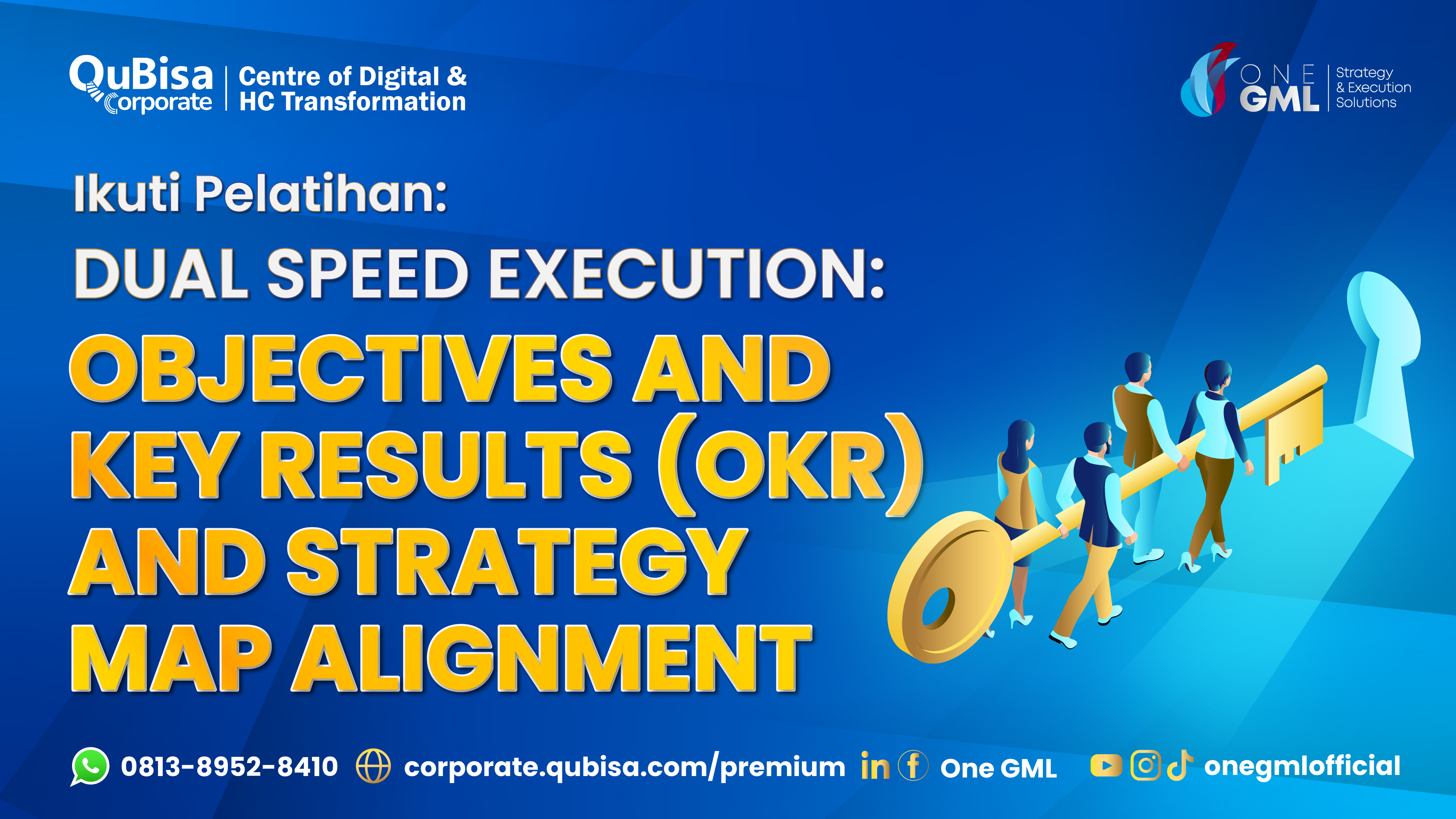 Dual Speed Execution: Objectives and Key Results (OKR) and Strategy Map Alignment