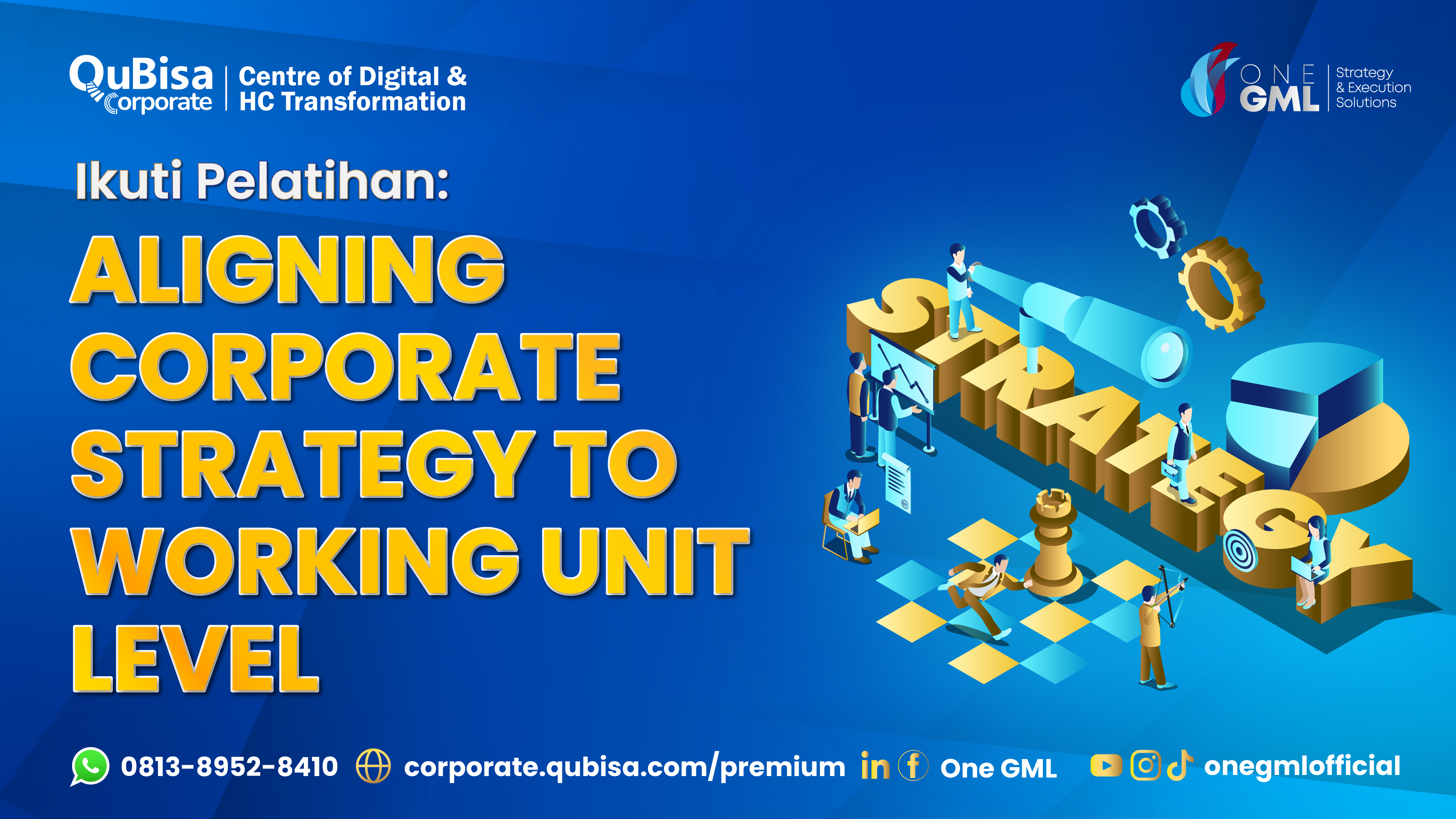 Aligning Corporate Strategy to Working Unit Level